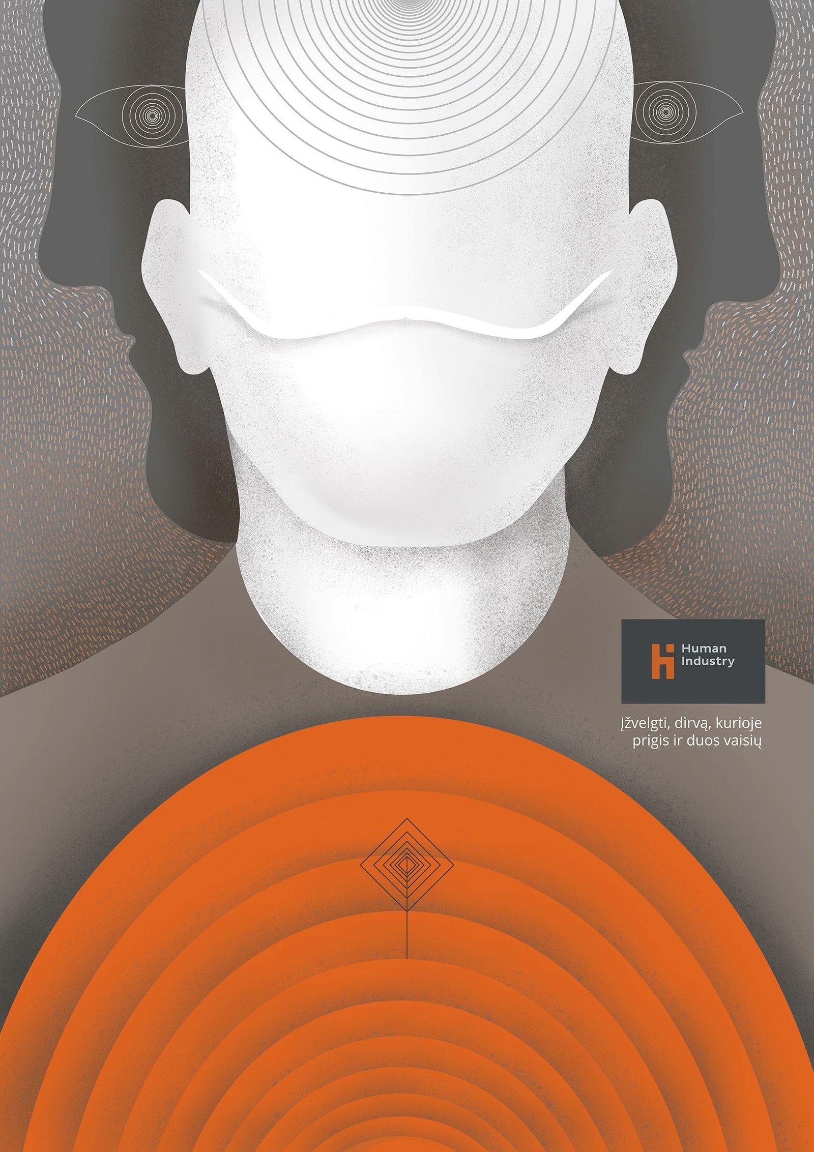 A stylized Human Industry illustration featuring a large white face at the centre, framed by two dark profiles facing inward. Concentric circles and eye-like forms suggest focus, observation, and perspective, while bold orange arcs fill the lower part of the composition. A small geometric plant-like symbol rises from the orange shapes. Poster text: “Human Industry. To see the soil where it will take root and bear fruit.”